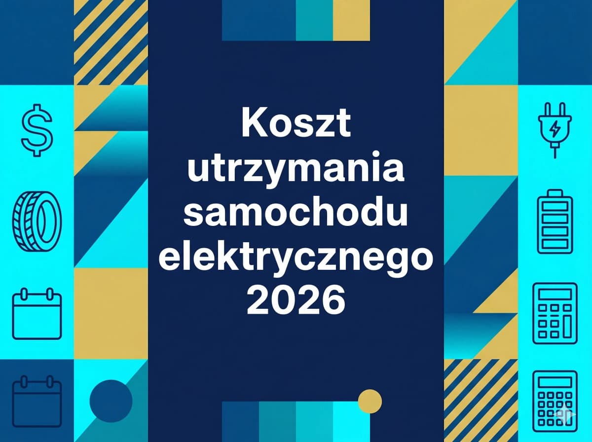 Samochód elektryczny – koszty utrzymania, zużycie energii i jak dobrać fotowoltaikę z V2H/V2G [2026]